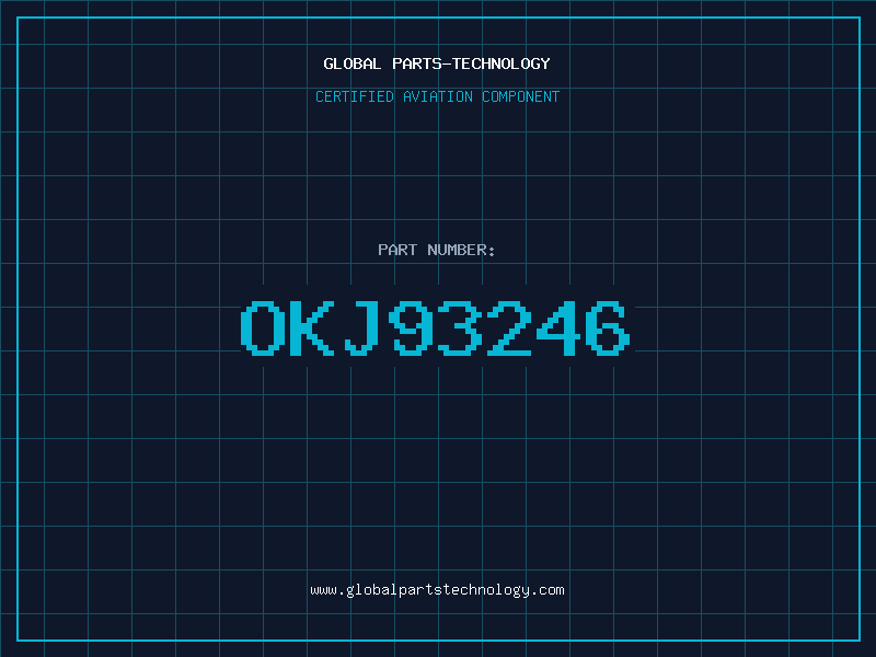 Aviation Part OKJ93246