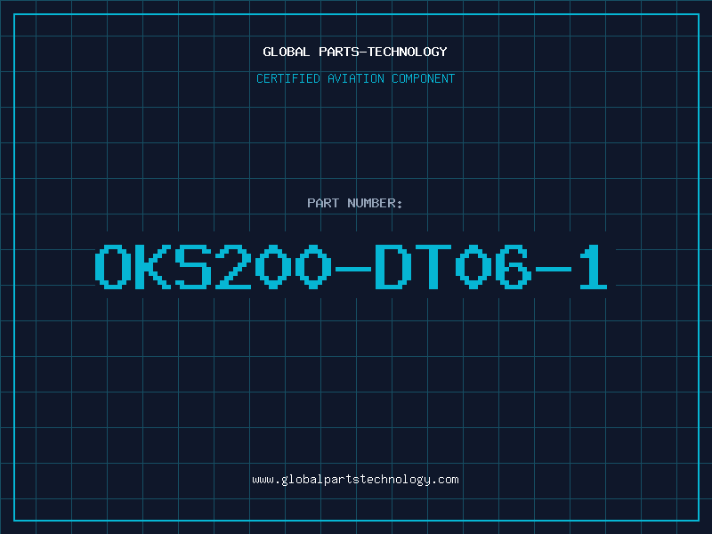 Aviation Part OKS200-DT06-1