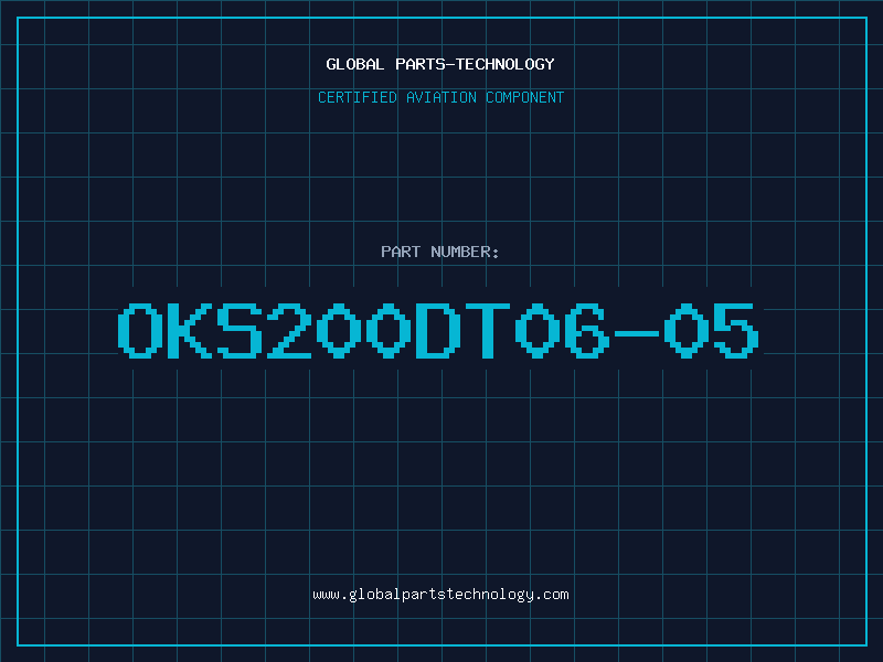 Aviation Part OKS200DT06-05