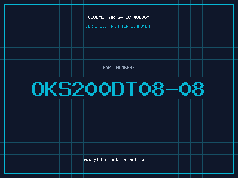 Aviation Part OKS200DT08-08