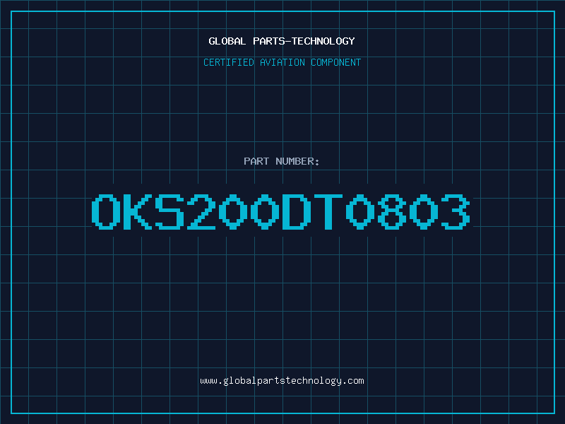 Aviation Part OKS200DT0803