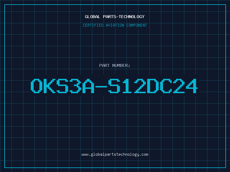 Aviation Part OKS3A-S12DC24