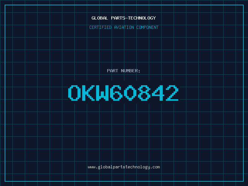 Aviation Part OKW60842