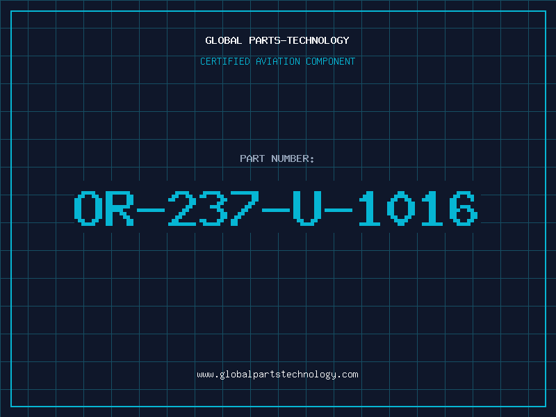 Aviation Part OR-237-U-1016
