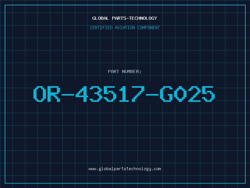 Aviation Part OR-43517-G025