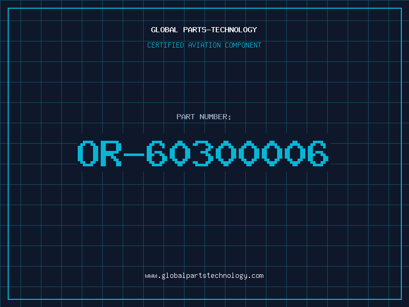 Aviation Part OR-60300006