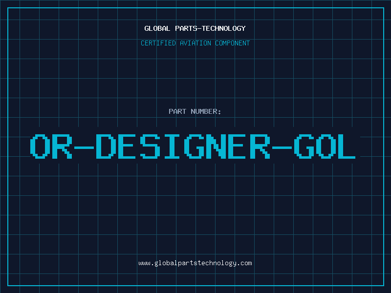 Aviation Part OR-DESIGNER-GOL