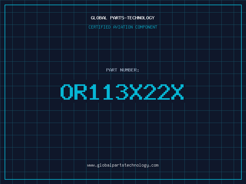 Aviation Part OR113X22X