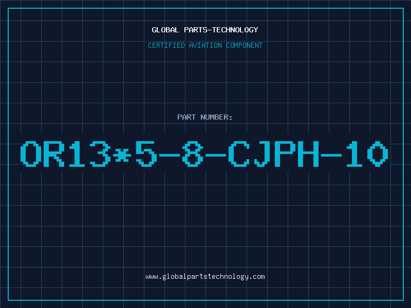 Aviation Part OR13*5-8-CJPH-10