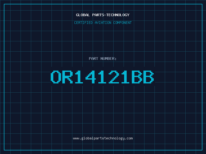 Aviation Part OR14121BB