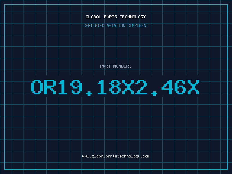 Aviation Part OR19.18X2.46X