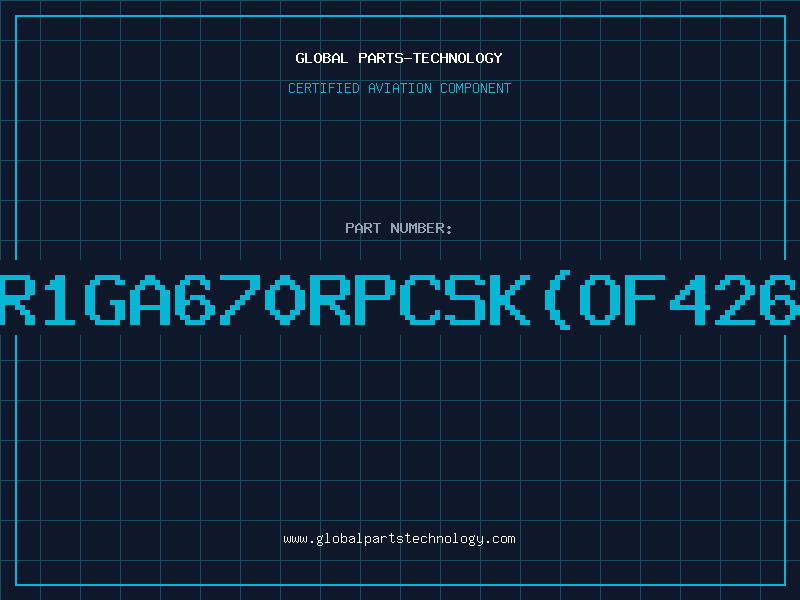 Aviation Part OR1GA670RPCSK(OF4269