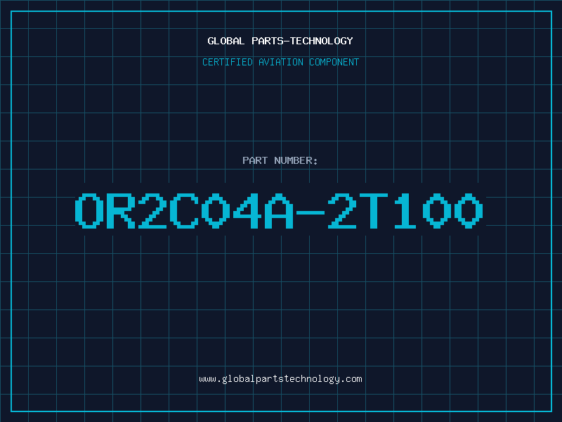 Aviation Part OR2C04A-2T100