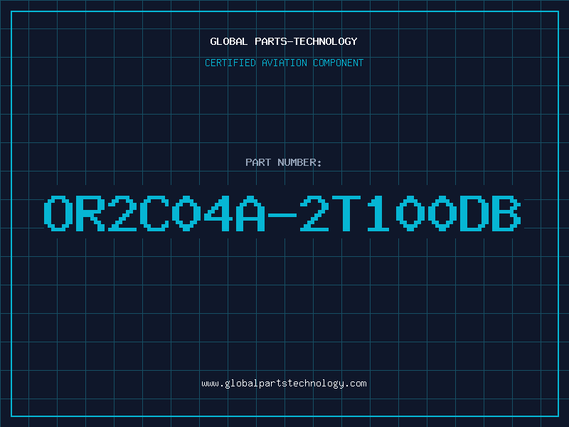 Aviation Part OR2C04A-2T100DB