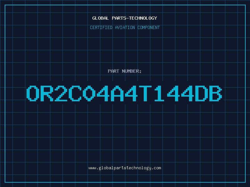 Aviation Part OR2C04A4T144DB