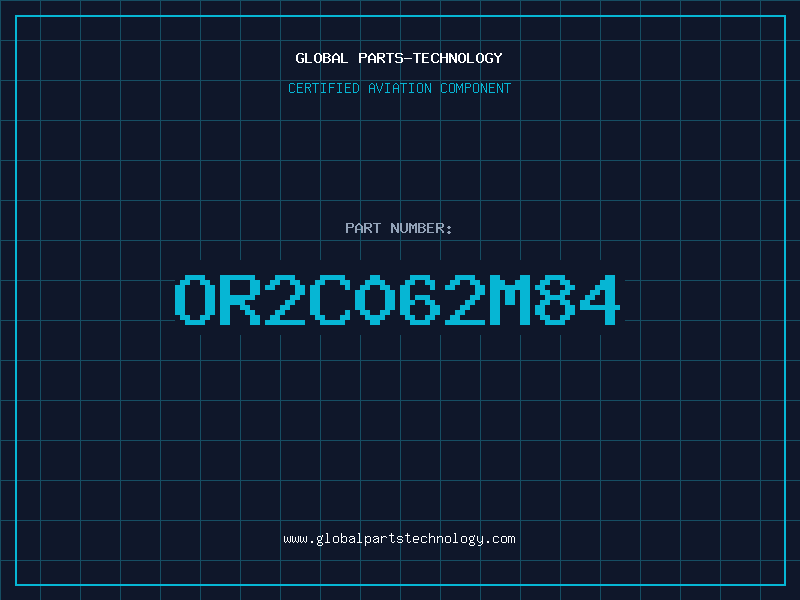 Aviation Part OR2C062M84