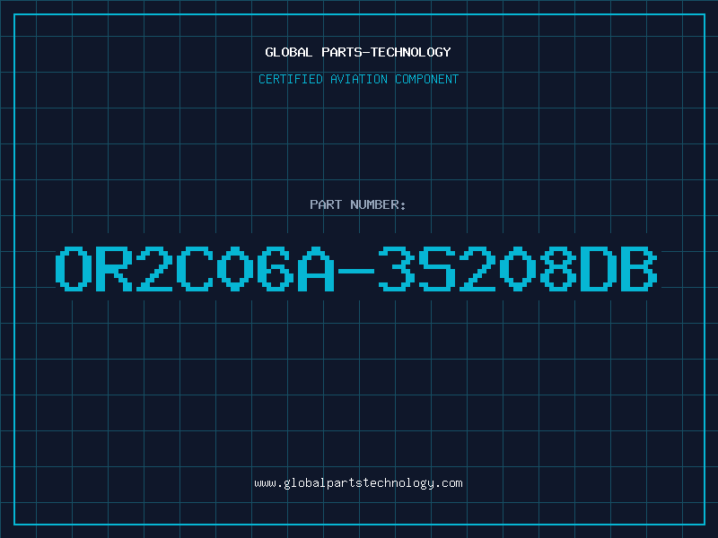 Aviation Part OR2C06A-3S208DB