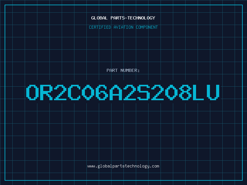 Aviation Part OR2C06A2S208LU