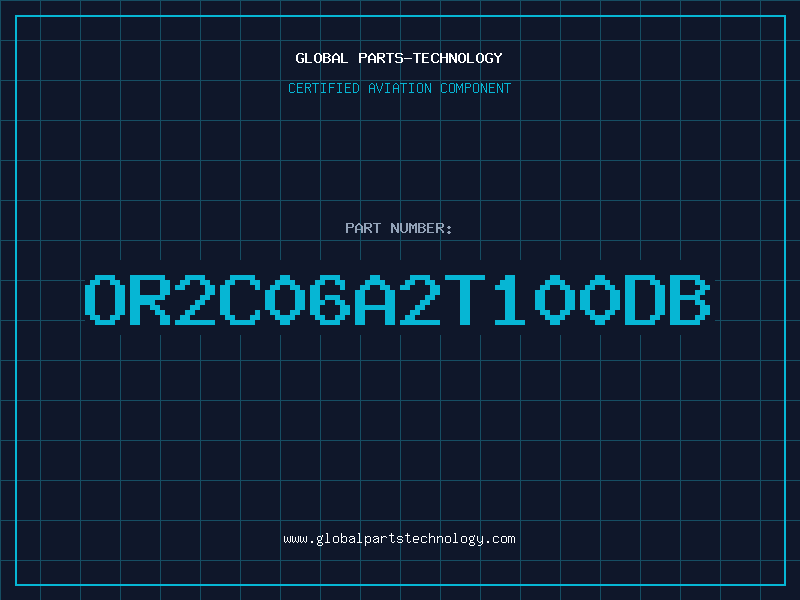 Aviation Part OR2C06A2T100DB