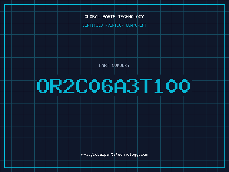 Aviation Part OR2C06A3T100
