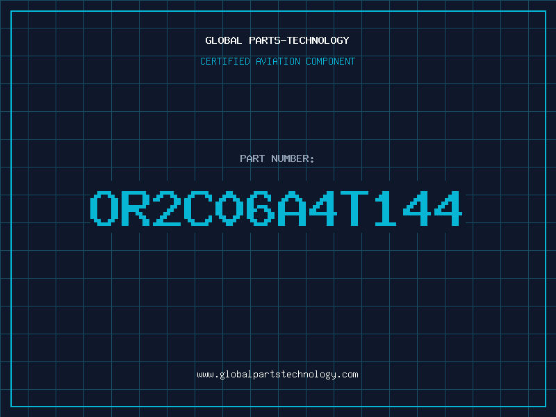 Aviation Part OR2C06A4T144