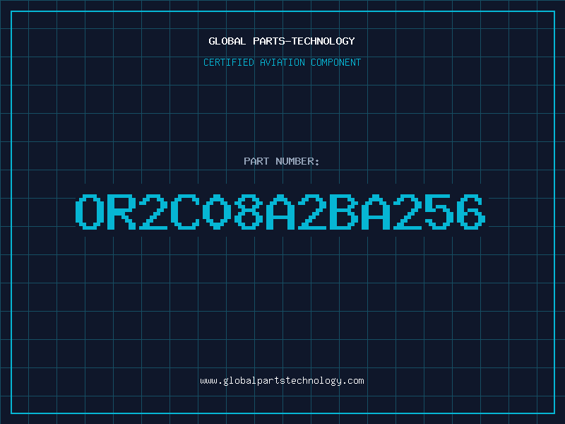Aviation Part OR2C08A2BA256