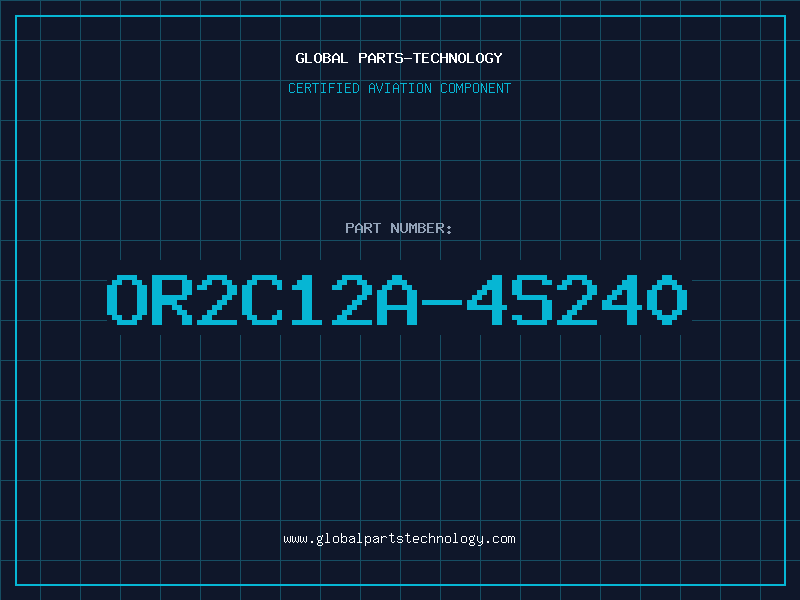 Aviation Part OR2C12A-4S240