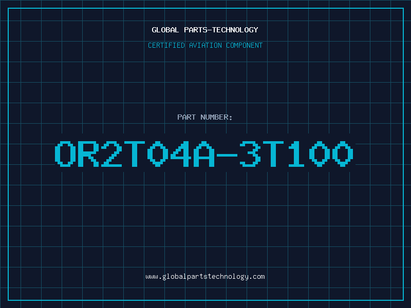 Aviation Part OR2T04A-3T100