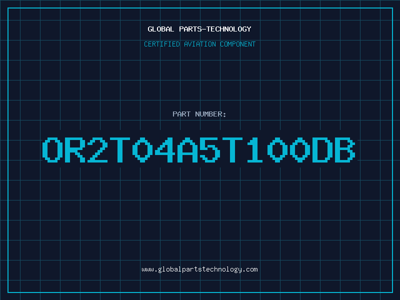 Aviation Part OR2T04A5T100DB