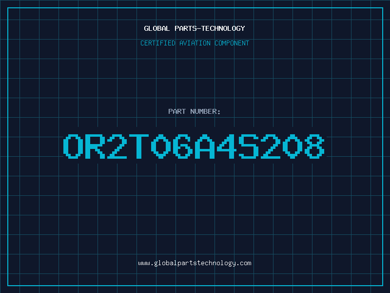 Aviation Part OR2T06A4S208