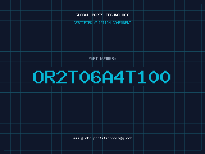Aviation Part OR2T06A4T100