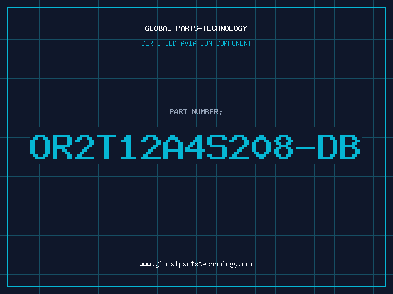 Aviation Part OR2T12A4S208-DB