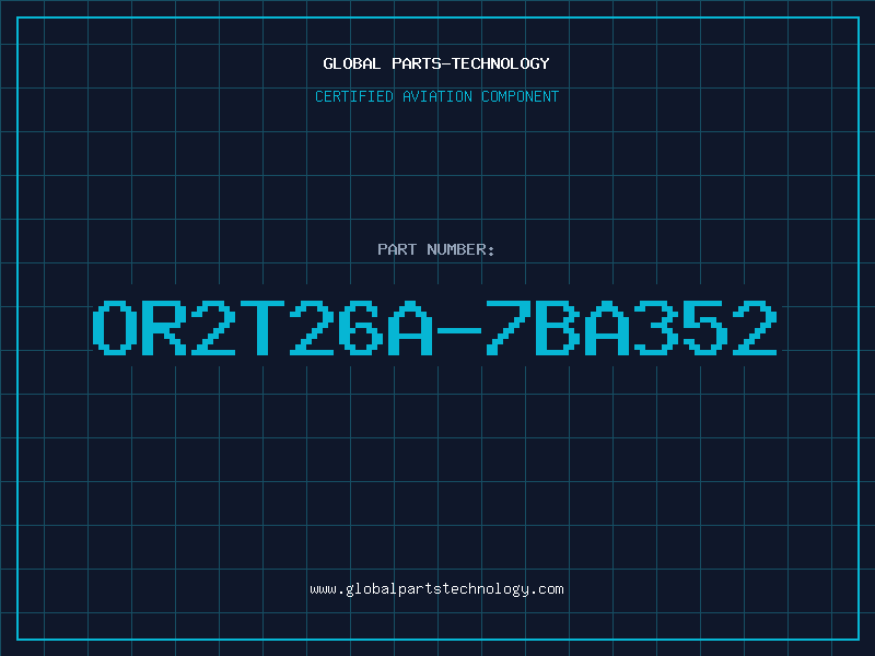 Aviation Part OR2T26A-7BA352