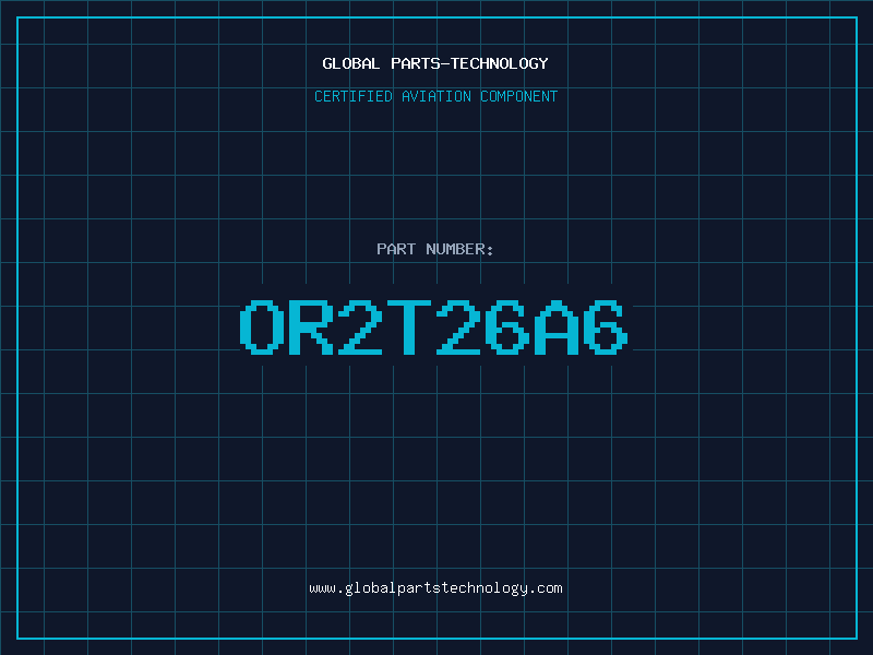 Aviation Part OR2T26A6