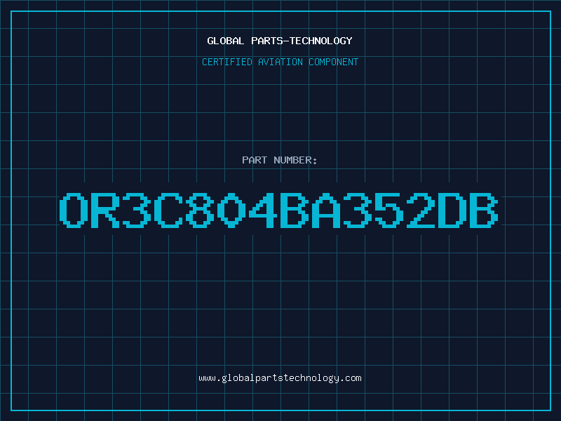 Aviation Part OR3C804BA352DB