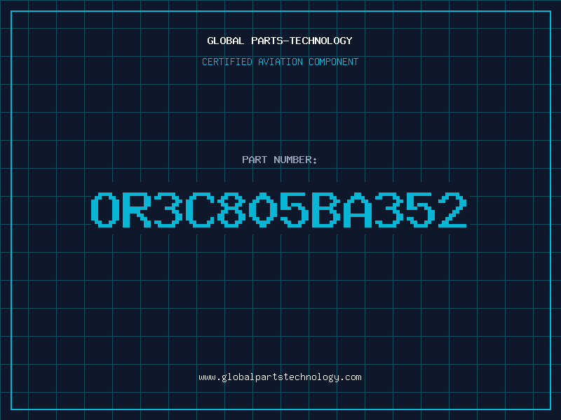 Aviation Part OR3C805BA352
