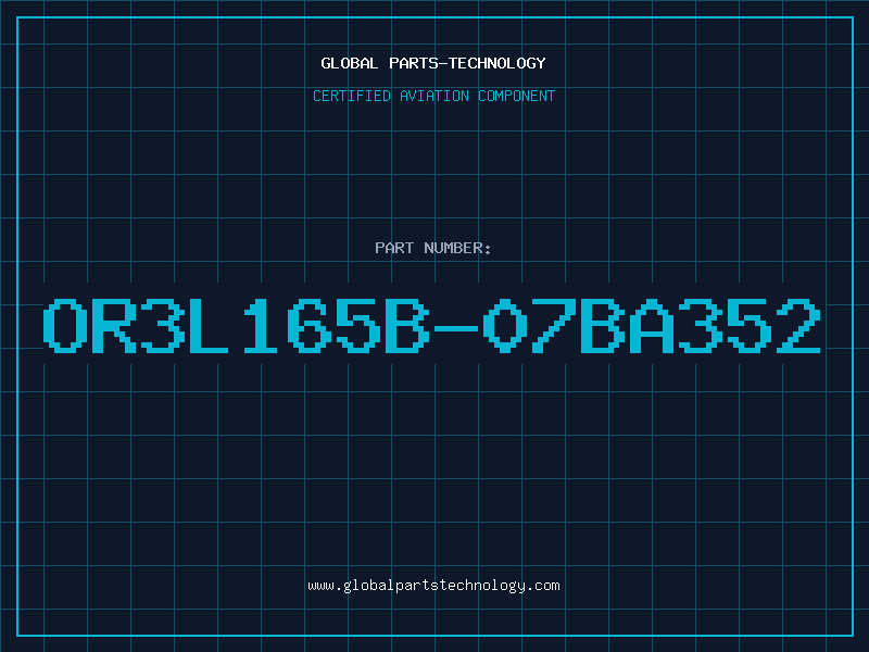 Aviation Part OR3L165B-07BA352