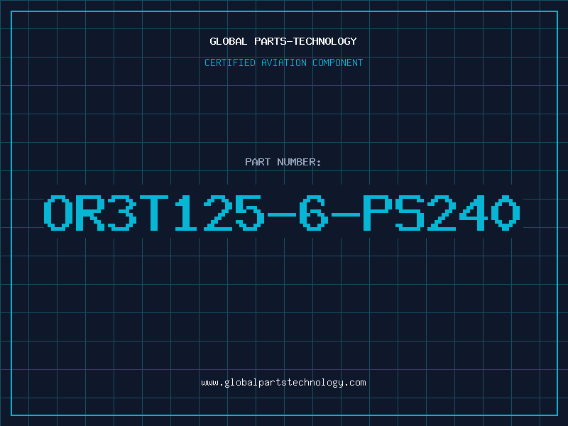 Aviation Part OR3T125-6-PS240