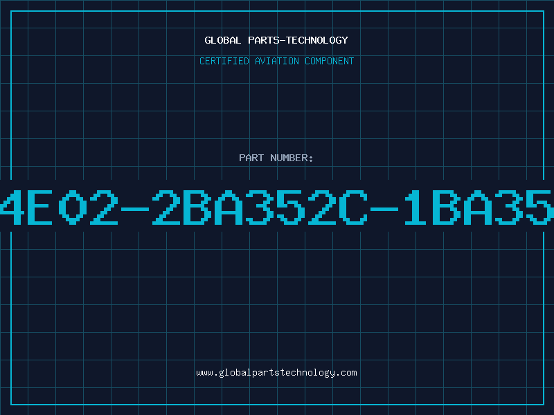 Aviation Part OR4E02-2BA352C-1BA352I