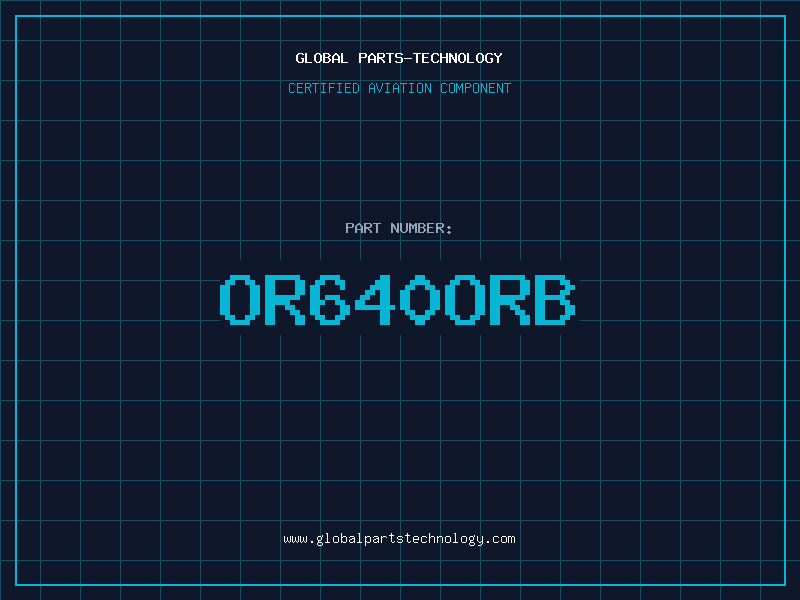 Aviation Part OR640ORB