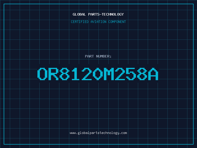 Aviation Part OR8120M258A