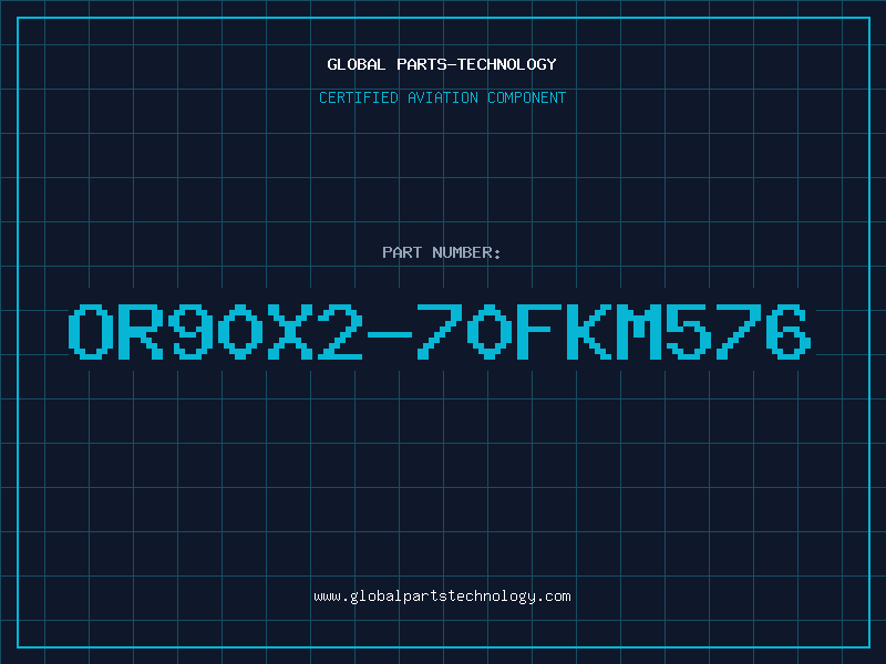 Aviation Part OR90X2-70FKM576