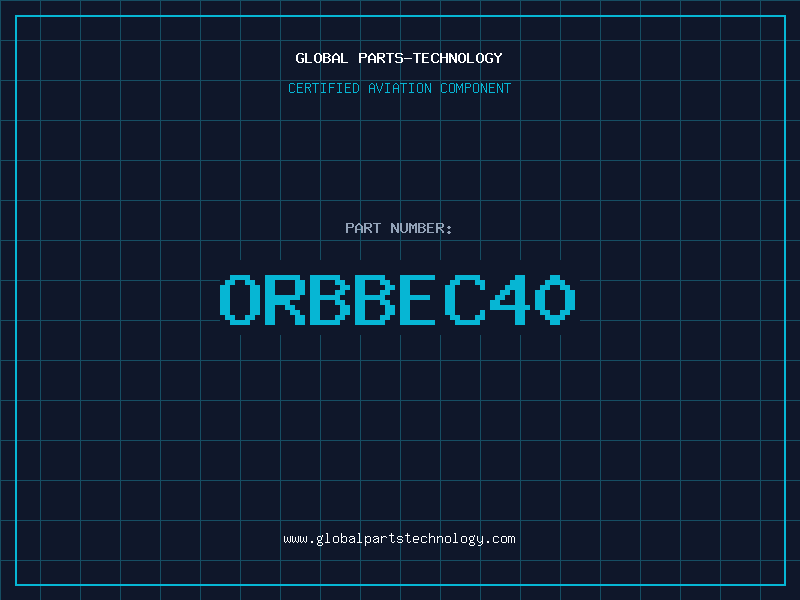 Aviation Part ORBBEC40