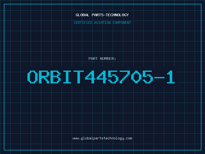 Aviation Part ORBIT445705-1