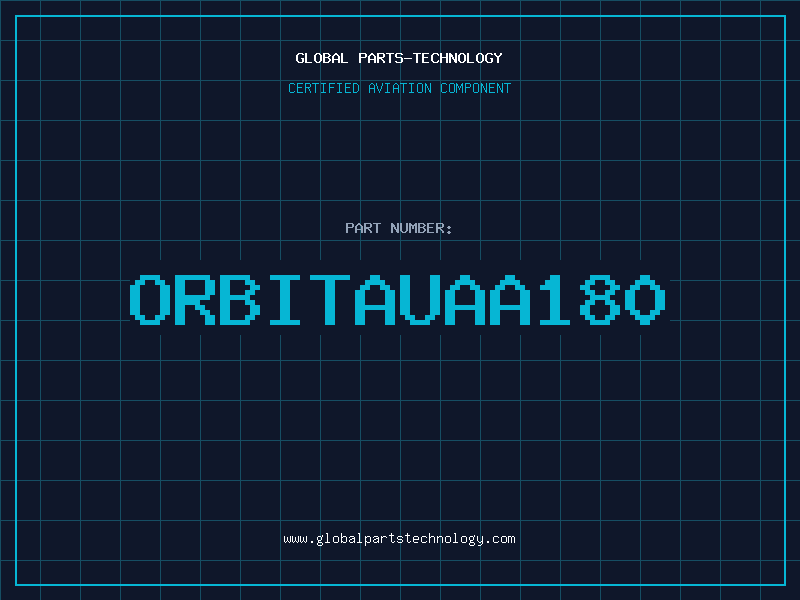 Aviation Part ORBITAUAA180