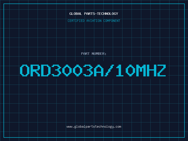 Aviation Part ORD3003A/10MHZ