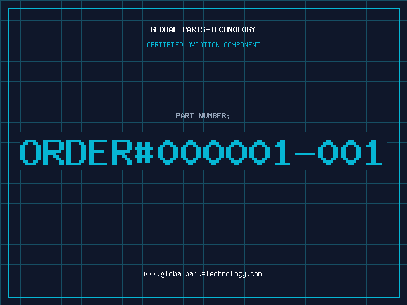 Aviation Part ORDER#000001-001