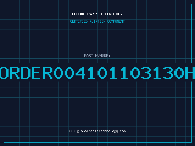 Aviation Part ORDER004101103130H