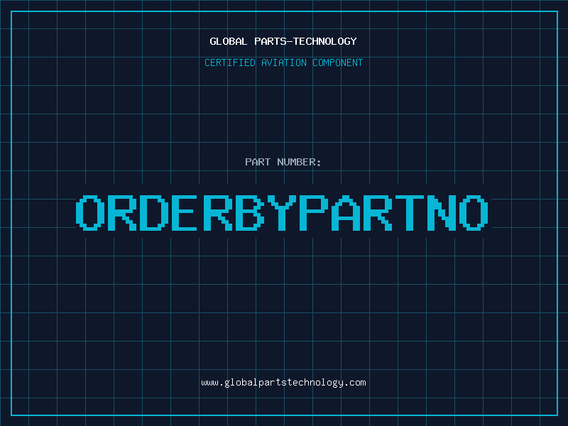 Aviation Part ORDERBYPARTNO