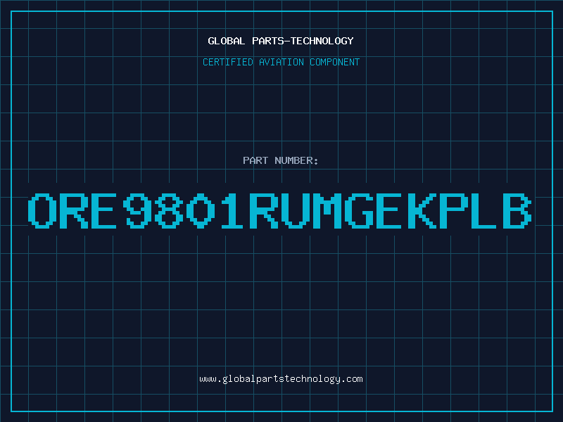 Aviation Part ORE9801RUMGEKPLB